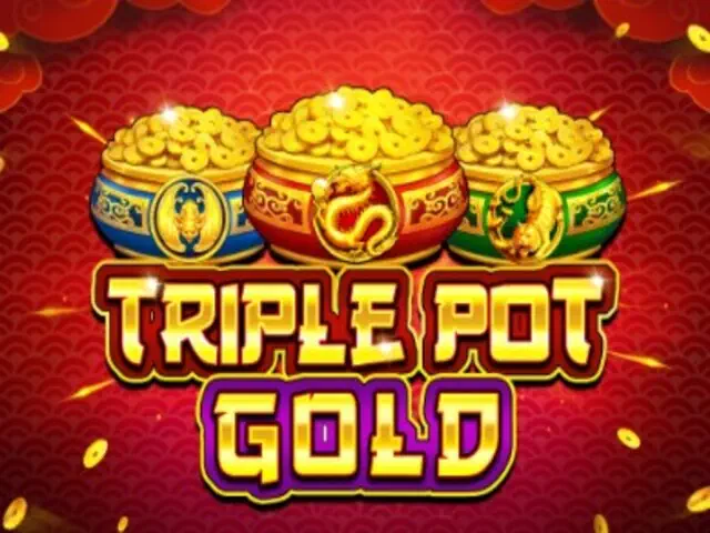 Triple Pot Gold